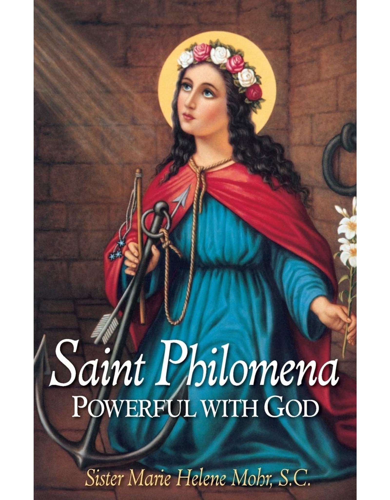 Tan Saint Philomena: Powerful with God