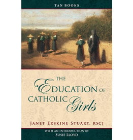 Tan Books (St. Benedict Press) The Education of Catholic Girls