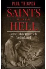 Tan Books (St. Benedict Press) Saints Who Saw Hell