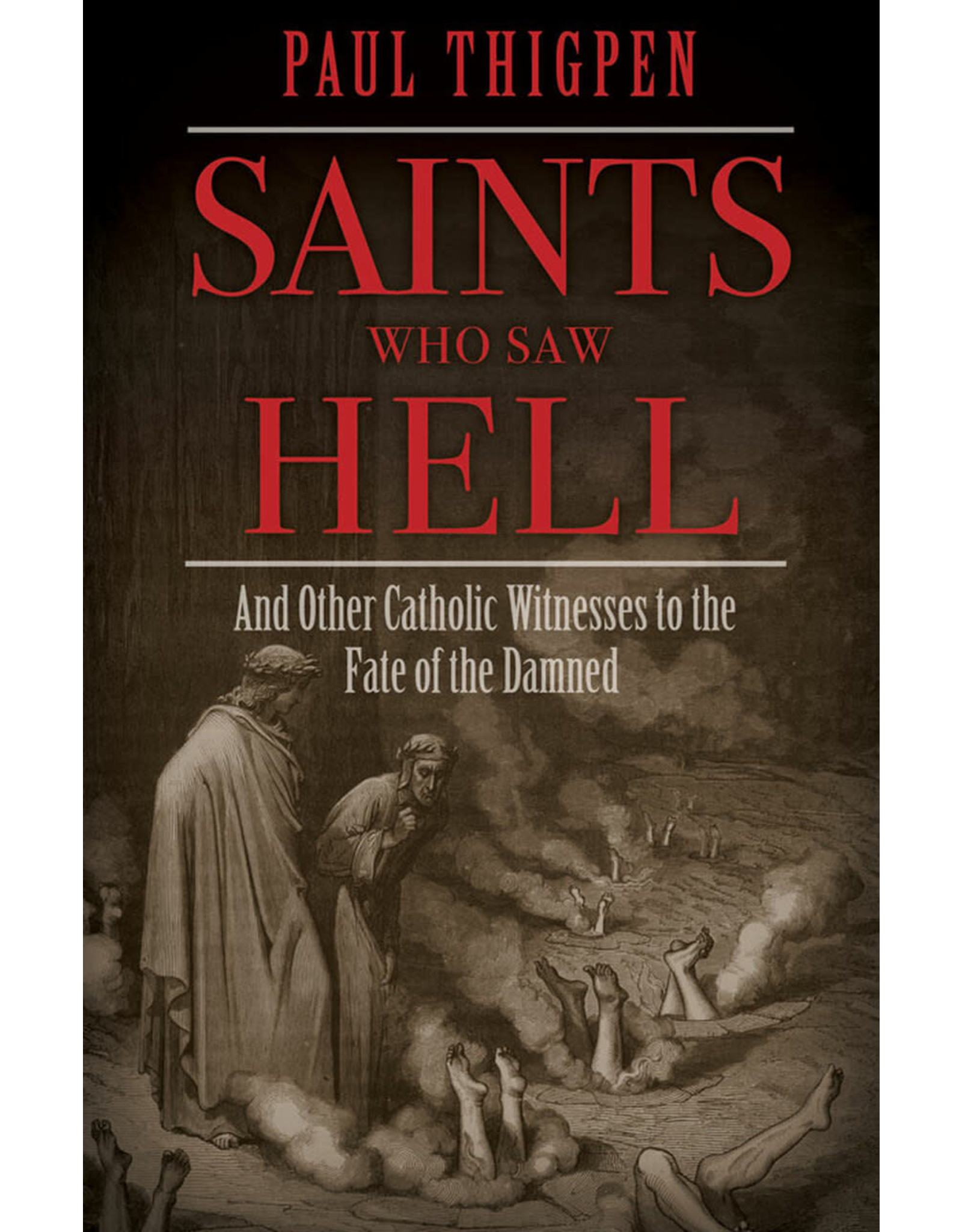 Tan Books (St. Benedict Press) Saints Who Saw Hell