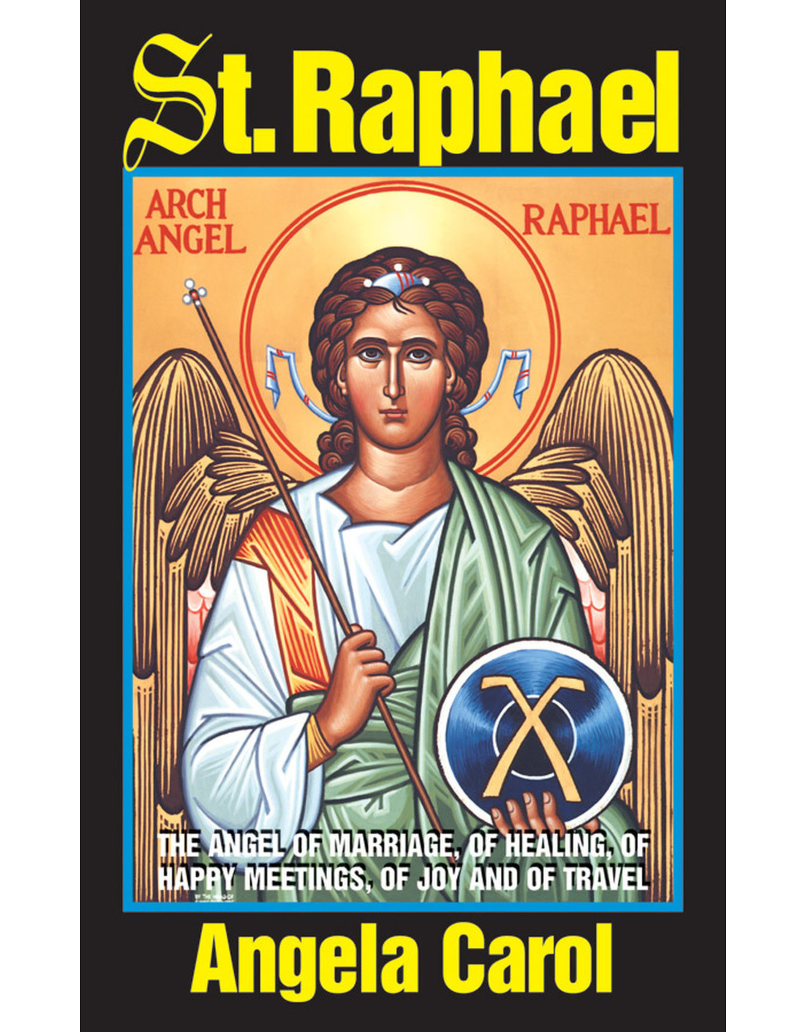 Tan Books (St. Benedict Press) St. Raphael