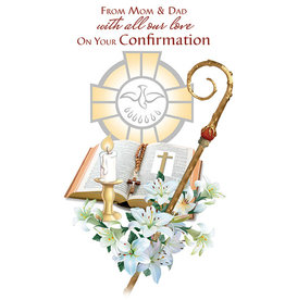 Greetings of Faith Card - Confirmation, from Mom & Dad with All our Love