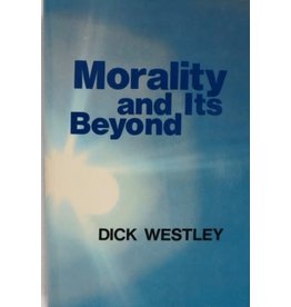 Morality & Its Beyond