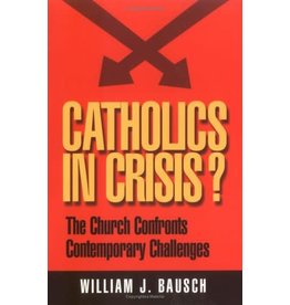 Twenty Third Publications Catholics in Crisis?