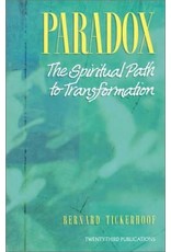 Twenty Third Publications Paradox: The Spiritual Path to Transformation