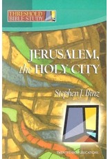 Twenty Third Publications Jerusalem, the Holy City (Threshold Bible Study)