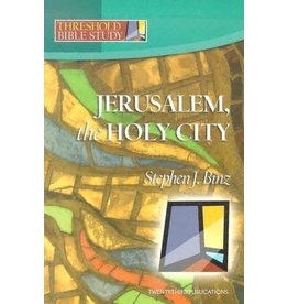 Twenty Third Publications Jerusalem, the Holy City (Threshold Bible Study)