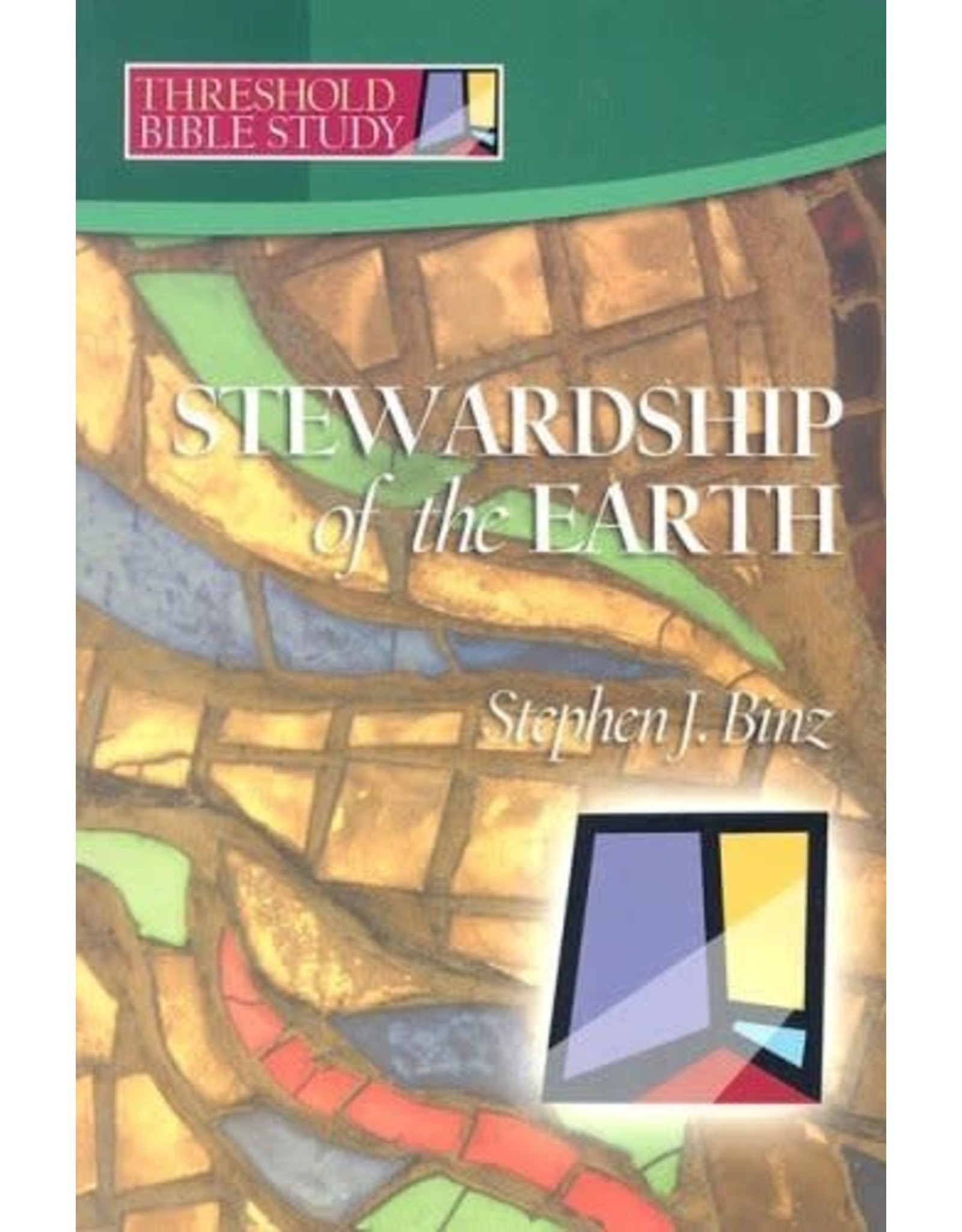 Twenty Third Publications Stewardship of the Earth (Threshold Bible Study)