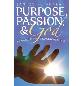 Twenty Third Publications Purpose, Passion and God: Awakening to the Deepest Meaning of Life
