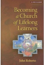 Twenty Third Publications Becoming a Church of Lifelong Learners: The Generations of Faith Sourcebook