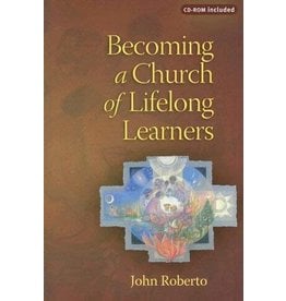 Twenty Third Publications Becoming a Church of Lifelong Learners: The Generations of Faith Sourcebook