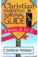 Twenty Third Publications Christian Parenting Survival Guide From A to Z
