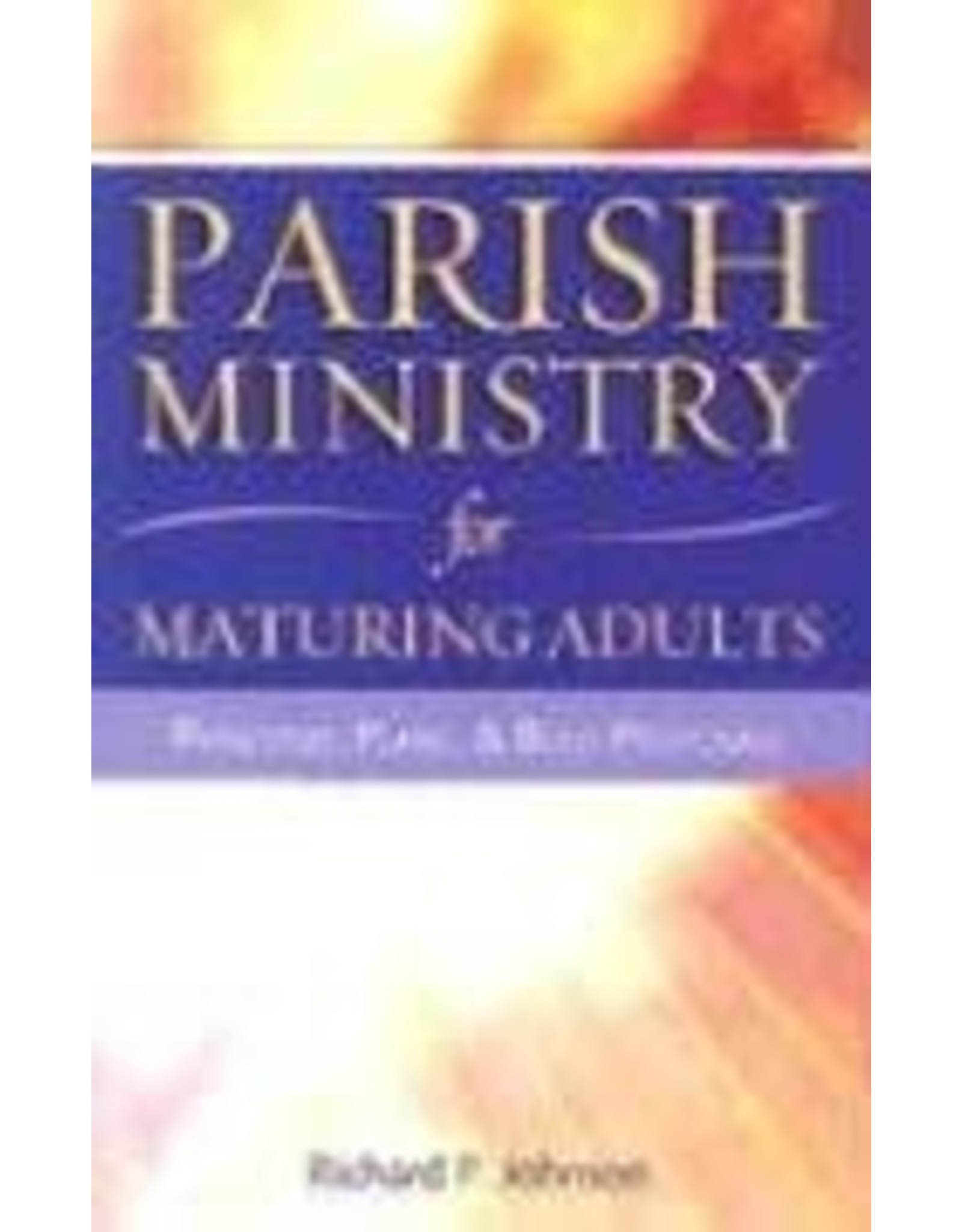 Parish Ministry for Maturing Adults