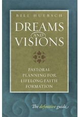 Dreams & Visions: Pastoral Planning for Lifelong Faith Formation