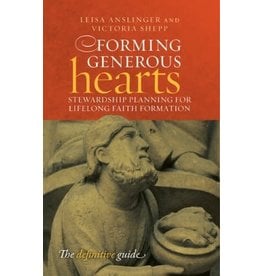 Forming Generous Hearts