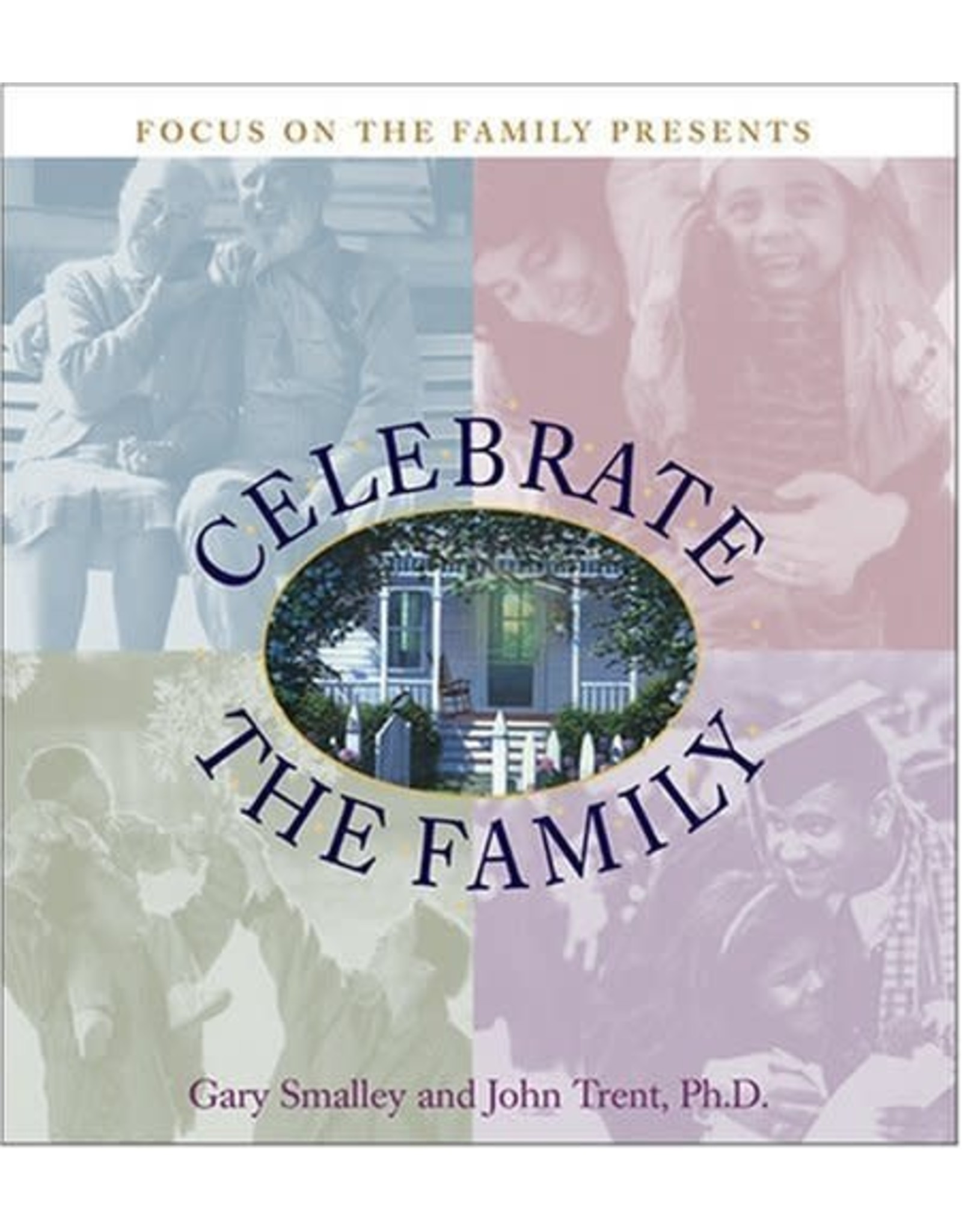 Tyndale House Publishers Celebrate the Family