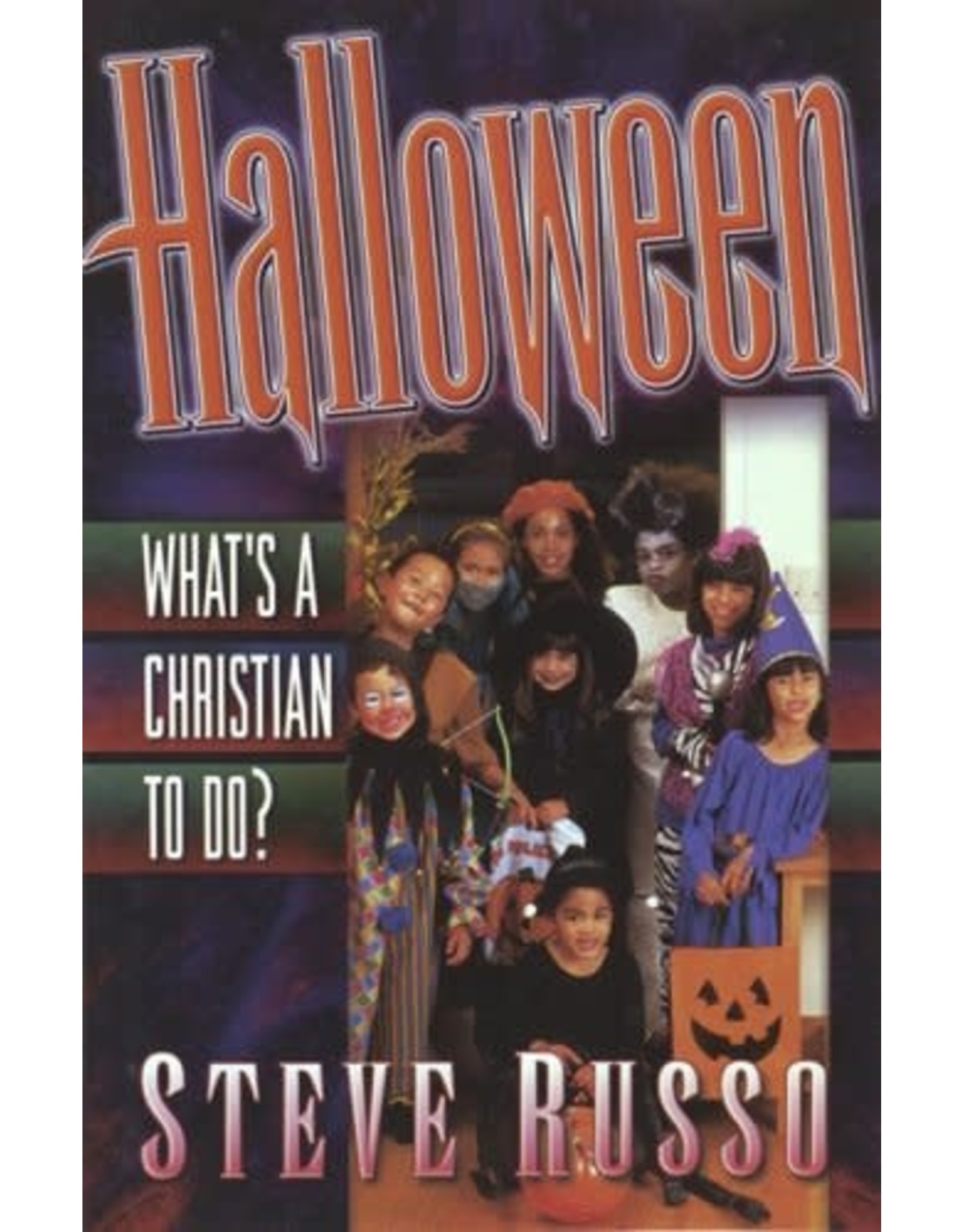 Harvest House Halloween: What's a Christian to Do?