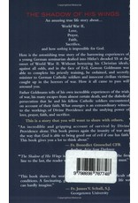 Ignatius Press Shadow of His Wings: True Story of Fr. Gereon Goldmann