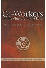 USCCB Co-Workers in the Vineyard of the Lord: A Resource for Guiding the Development of Lay Ecclesial Ministry