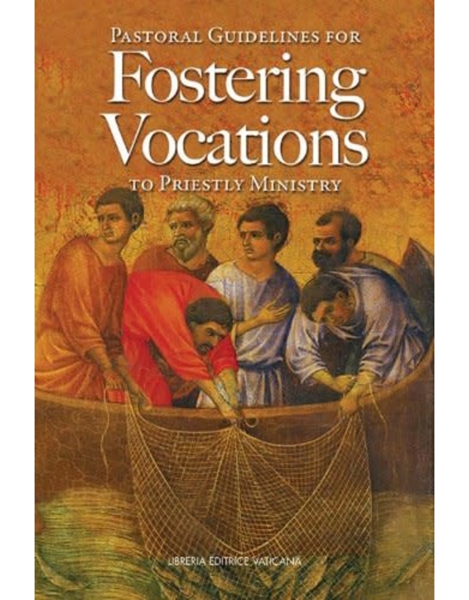 USCCB Pastoral Guidelines for Fostering Vocations to Priestly Ministry