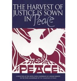 USCCB The Harvest of Justice is Sown in Peace