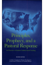 USCCB Principles, Prophecy, & a Pastoral Response