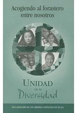USCCB Unidad en la diversidad (Welcoming the Stranger Among Us)