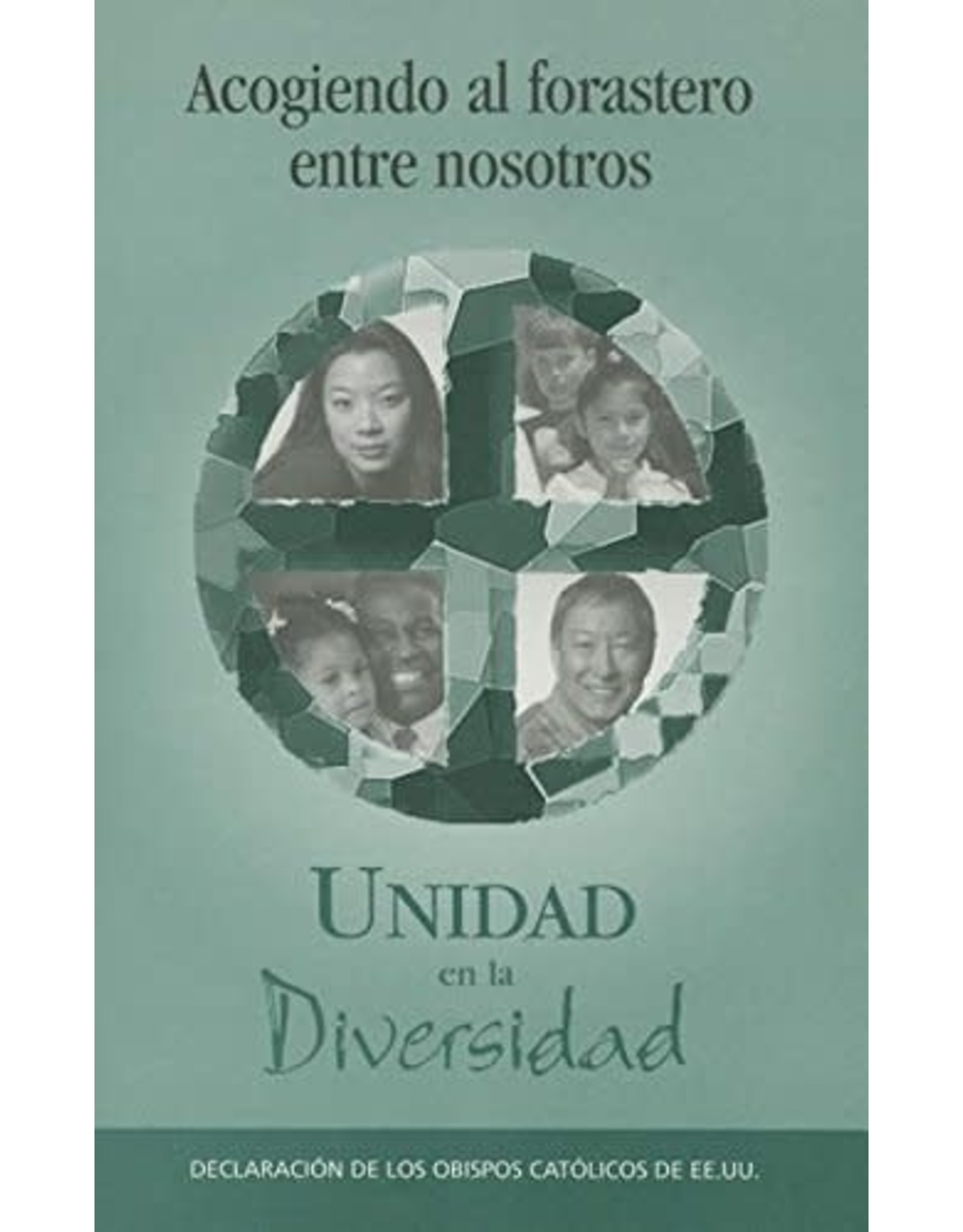 Welcoming the Stranger Among us: Unidad en la diversidad (Spanish Edition)