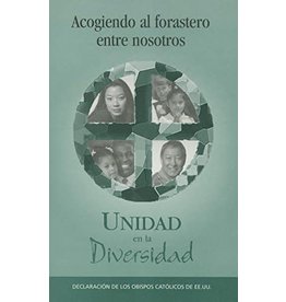 USCCB Acogiendo Al Forastero Entre Nosotros: Unity in Diversity