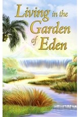 Valentine Publishing Living in the Garden of Eden