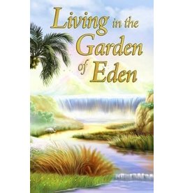 Valentine Publishing Living in the Garden of Eden