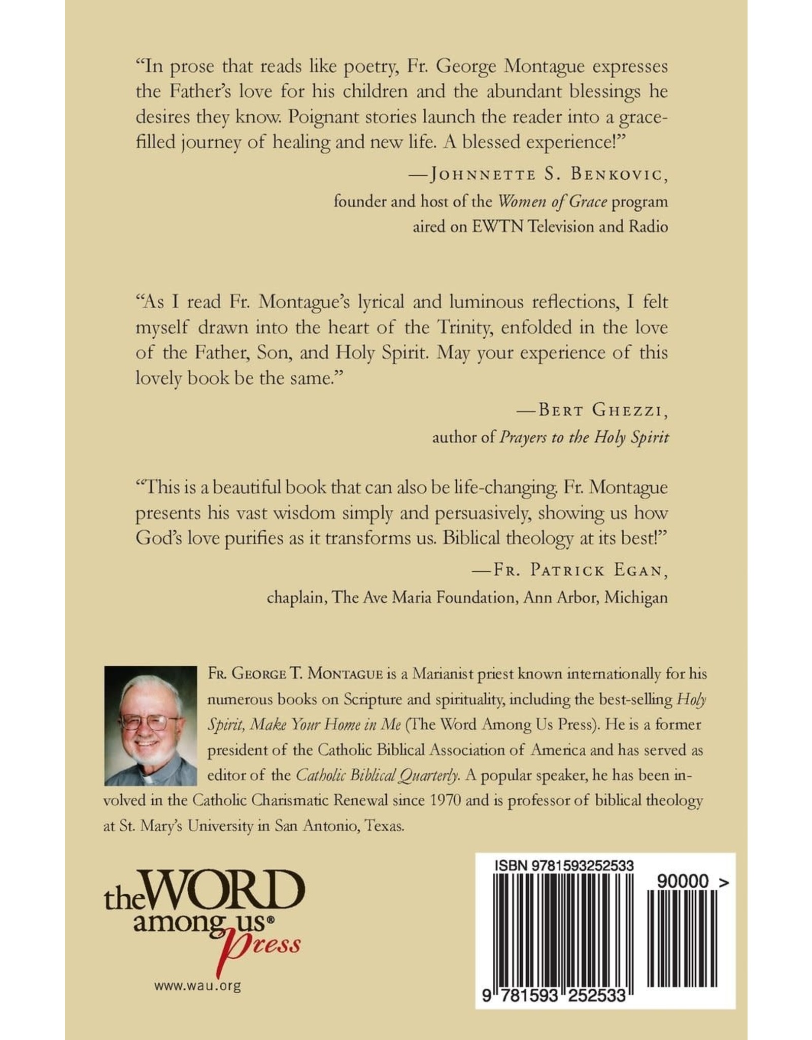 Word Among Us Living in the Father's Embrace: Experiencing the Love at the Heart of the Trinity