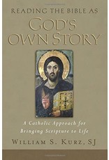 Reading the Bible As God's Own Story: A Catholic Approach to Bringing Scripture to Life (oop)
