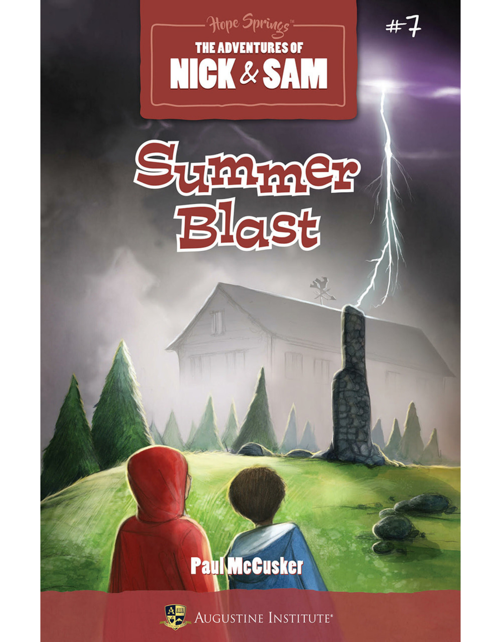 Ignatius Press Summer Blast (Book #7 in The Adventures of Nick & Sam)