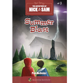 Ignatius Press Summer Blast (Book #7 in The Adventures of Nick & Sam)