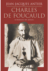 Charles de Foucauld (Charles of Jesus), Second Edition