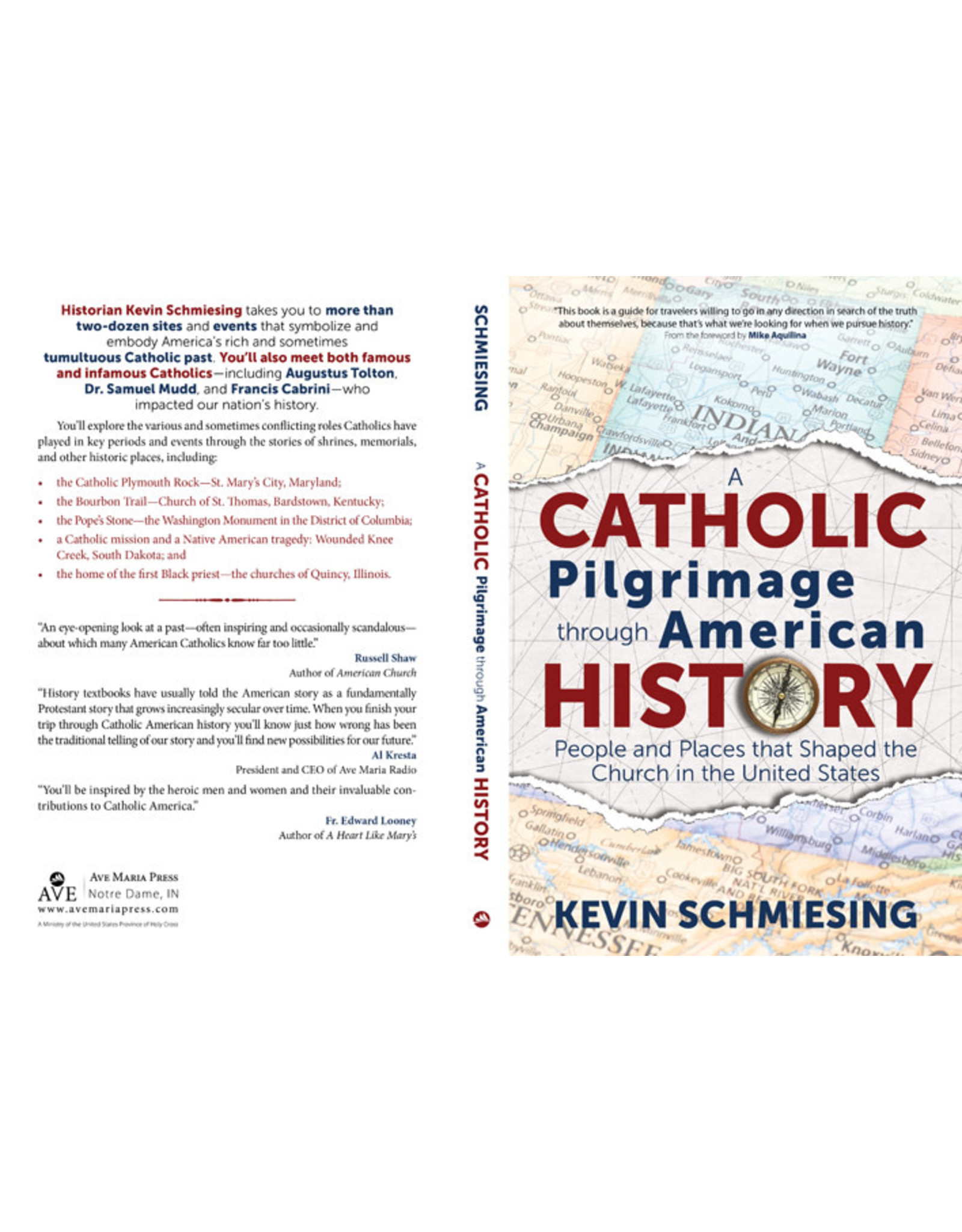 Ave Maria A Catholic Pilgrimage through American History