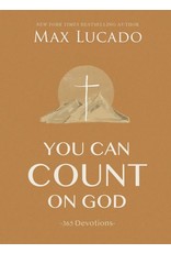You Can Count on God - 365 Devotions