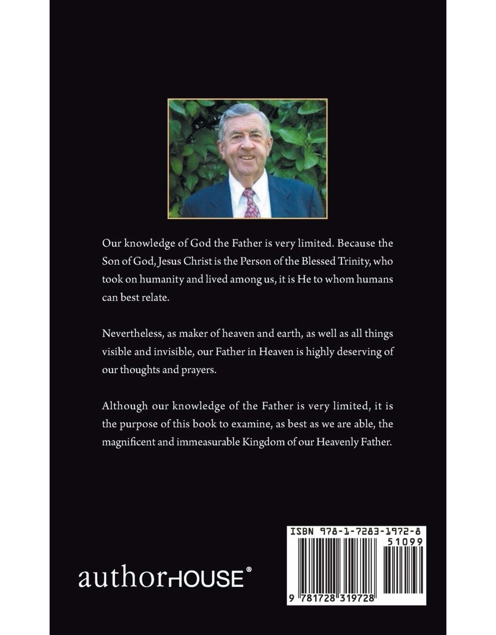 Authorhouse The Magnificent Immeasurable Kingdom of God the Father