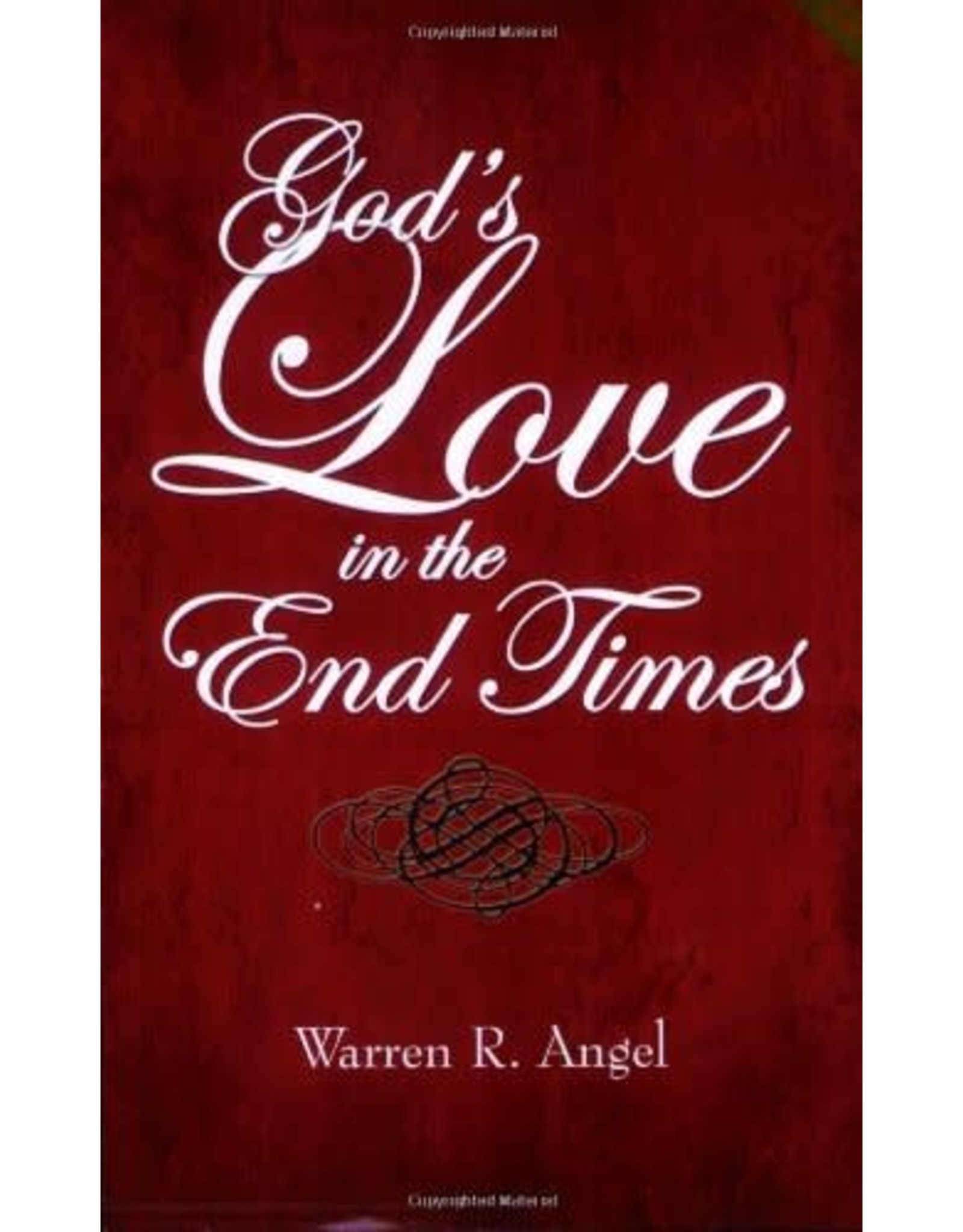 God's Love in the End Times