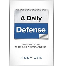 Catholic Answers Daily Defense: 365 Days (plus one) to Becoming a Better Apologist
