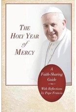 Word Among Us The Holy Year of Mercy: A Faith-Sharing Guide With Reflections