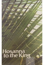 Hermitage Art Bulletins - Palm Sunday, Hosanna to the King (300)