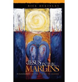 Random House Jesus in the Margins: Finding God in the Places We Ignore