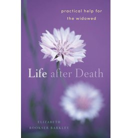 Franciscan Media Life after Death: Practical Help for the Widowed