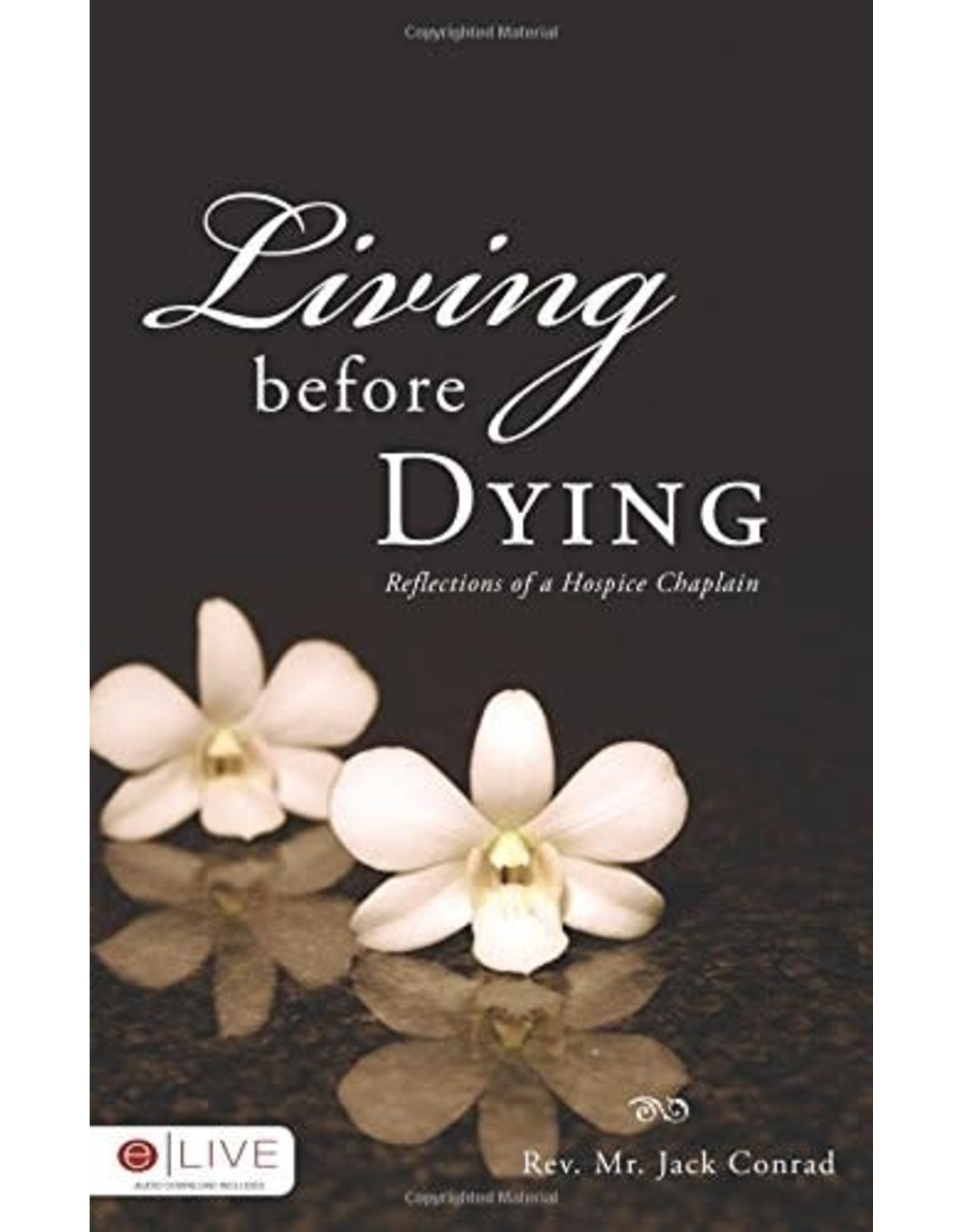 Living before Dying