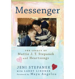 Penguin Books Messenger: The Legacy of Mattie J.T. Stepanek and Heartsongs