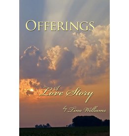 Offerings: A Love Story