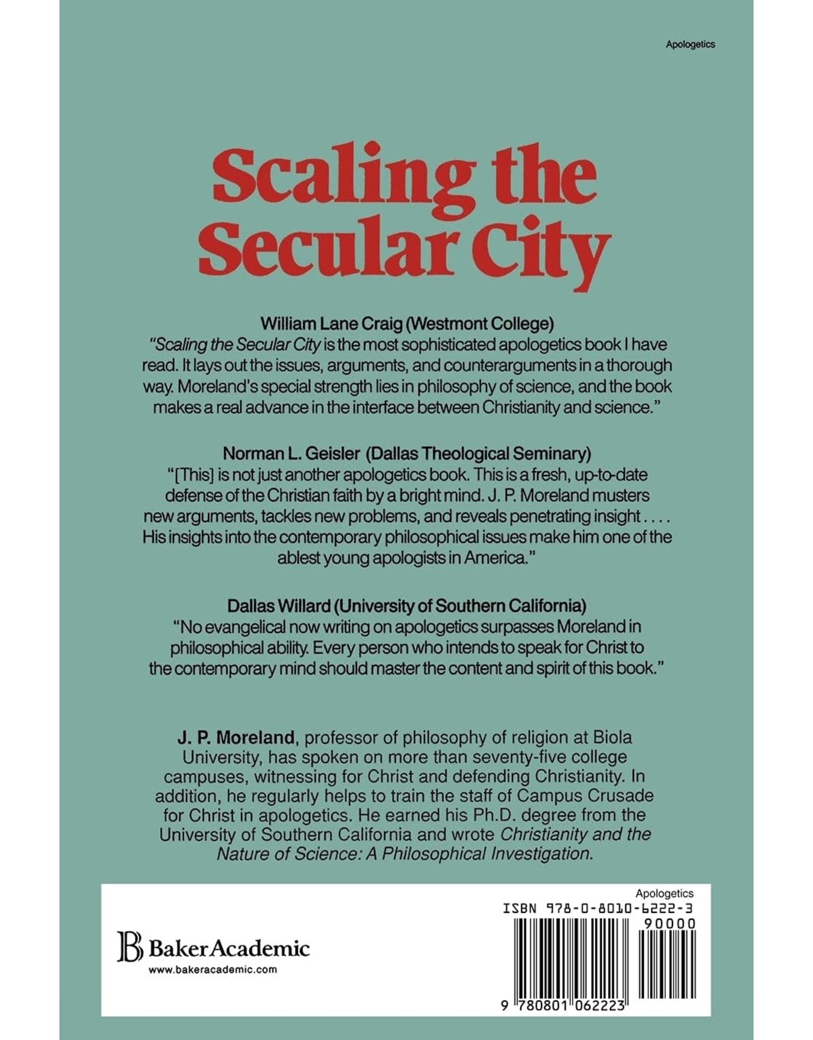 Baker Book House Scaling the Secular City: A Defense of Christianity