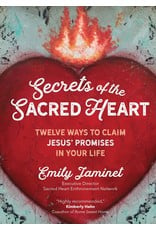 Ave Maria Secrets of the Sacred Heart